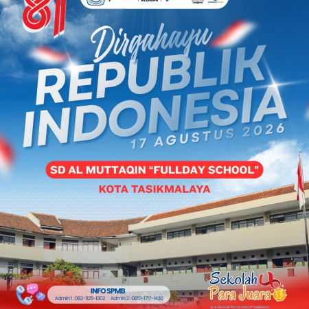 HUT RI ke-81: Memaknai Merdeka Belajar di SD Al-Muttaqin Tasikmalaya